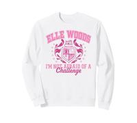 Elle I'm Not Afraid of A Challenge Elle Woods School Crest Sudadera