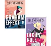 Elle Kennedy 2 Books Collection Set (The Dixon Rule, The Graham Effect)