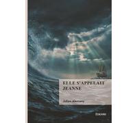 Elle s'appelait Jeanne
