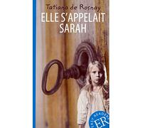 Elle s'appelait Sarah: Lektüre