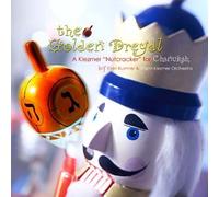 Ellen Kushner / Sound And Spirit Shirim Orchestra - The Golden Dreydl: A Klezmer Nutcracker For Chanukah