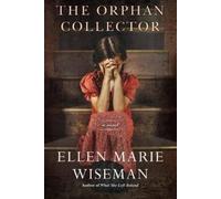 Ellen Marie Wiseman Orphan Collector (Tapa blanda) (Importación USA)