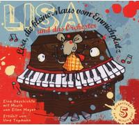 Ellen Mayer - Lisa,die Kleine Maus Vom Emmichplatz und das Orche