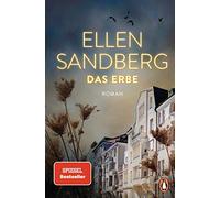 Ellen Sandberg Das Erbe: Roman. Der große SPIEGEL-Bestseller über (Tapa blanda)