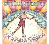 Eller, Curtis - How to Make It in..