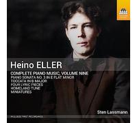 Eller, Heino : Intégrale de la musique pour piano - Vol.9