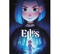 Elles 2. L'univers Elles | Aveline Stokart, Kid Toussaint