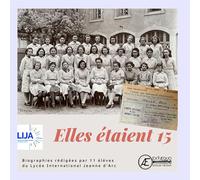 Elles étaient 15 (Hors temps)