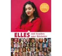 Elles Ont Toutes Une Histoire (ebook)