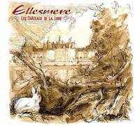 Ellesmere – Les Chateaux De La Loire – Vinilo