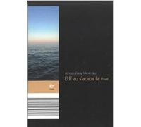 ELLÍ AU S´ACABA LA MAR