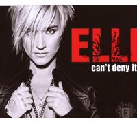 Elli - Can't Deny It [Import]