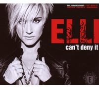 Elli - Can't Deny It [Import]