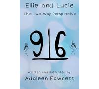 Ellie and Lucie: The Two-Way Perspective