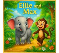Ellie and Max