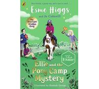 Ellie and the Pony Camp Mystery (The Starlight Stables Gang, 3)