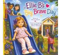 Ellie B’s Big Brave Day