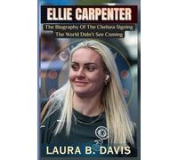 Ellie Carpenter: The Biography of the Chelsea Signing the World Didn’t See Coming