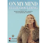 Ellie Goulding: On My Mind - Vocal and Piano - Book