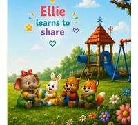 Ellie Learns to Share