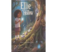 Ellie of the Hollow (EBOOK: ELLIE THISLTLEWOOD ABook 1: Ellie Thistlewood and the Shadow of the Loom Book 2: Ellie Thistlewood and the Loom Eternal)