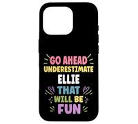 Ellie Personalized Women's Gift Custom Ellie Carcasa para iPhone 16 Pro