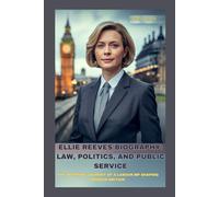 ELLIE REEVES BIOGRAPHY: LAW, POLITICS, AND PUBLIC SERVICE: THE INSPIRING JOURNEY OF A LABOUR MP SHAPING MODERN BRITAIN