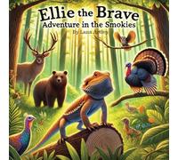 Ellie the Brave Adventure in the Smokies