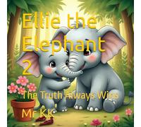 Ellie the Elephant 2: The Truth Always Wins