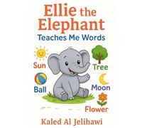 Ellie the Elephant Teaches Me Words