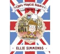 Ellies Magical Bakery: A Royal Tea For Royalty (ebook)