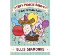 Ellies Magical Bakery: Brilliant Birthday Bakes! (ebook)