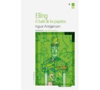 Elling. El Baile De Los Pajaritos (ebook)