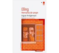 Elling. Hermanos de sangre