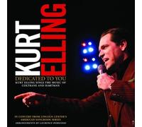 Elling, Kurt - Dedicated to You: Kurt Elling Sings the Music of Coltrane & Hartman by Elling, Kurt (2009) Audio CD