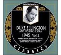 Ellington, Duke - 1945 Vol.2 (Chronological Classics)