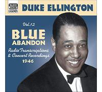 Duke Ellington – Blue Abandon /vol.12 – NAXOS