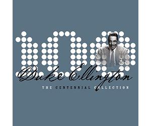 Ellington, Duke - Centennial Collection