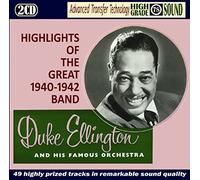 Duke Ellington - Highlights Of The Great 1940-1942 Band