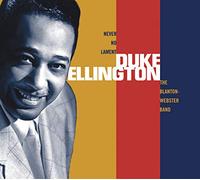Ellington, Duke & His Orchestra - Never No Lament [1940-1942]