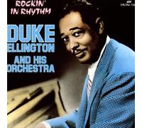 Ellington,Duke & His Orchestra - Rockin' in Rhythm
