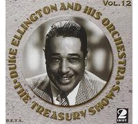 Ellington Duke & His Orchestra - The Treasury Shows Volume 12