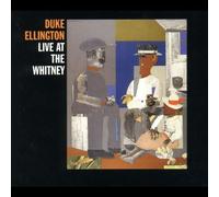 Ellington Duke - Live at the Whitney