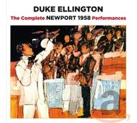 Duke Ellington The Complete Newport 1958 Performances (CD)