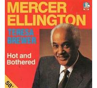ELLINGTON MERCER - Mercer Ellington T. Brewer-Hot Bothered