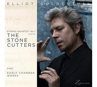 Elliot Goldenthal - String Quartet No. 1 & Early Chamber Works