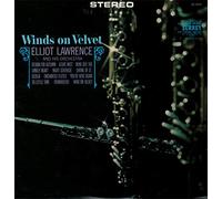 Elliot Lawrence: Winds On Velvet [VINYL]