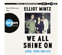 Elliot Mintz We all shine on: John, Yoko und ich (CD) (Importación USA)
