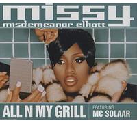 Missy Misdemeanor Elliott - All N My Grill