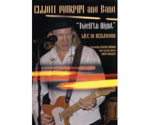 Elliott Murphy - Twelfth Night/Live in Heilbronn [Alemania] [DVD]